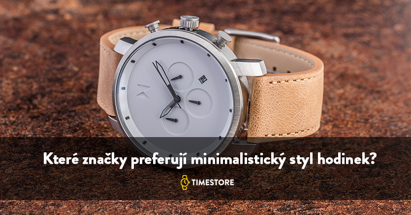 Které značky preferují minimalistický styl hodinek?