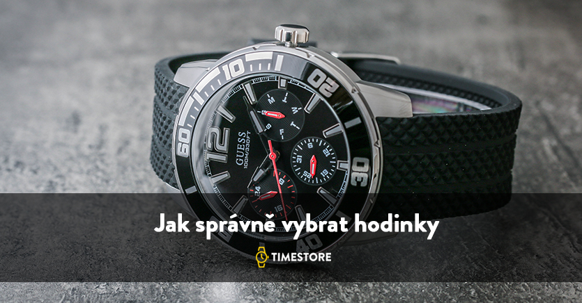 Jak správně vybrat hodinky?